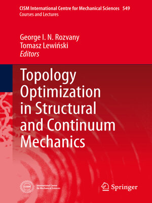 cover image of Topology Optimization in Structural and Continuum Mechanics